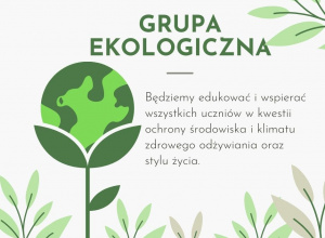 "Grupa ekologiczna” w naszej szkole