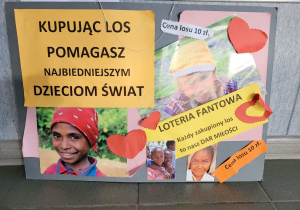 Plakat zachecający uczniów do wzięcia udziału w loterii. Informcja o losach za 10 zł.