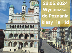 Odwiedzilśmy stolicę Wielkopolski.