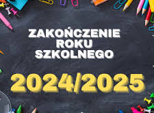 Na szarym tle napis - zakończenie roku szkolnego. W koło obrazka kolorowe kredki i przybory szkolne.