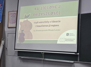 Slajd z tytułem prezentacji „Ku zielonej przyszłości”