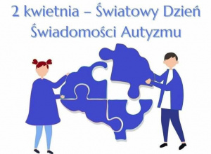 Plakat akcji Światowy Dzień Świadomości Autyzmu