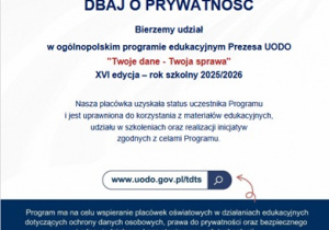 Dbaj o prywatność- bierzemy udział w ogólnopolskim programie edukacyjnym prezesa UODO